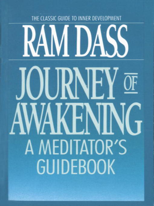 Title details for Journey of Awakening by Ram Dass - Wait list